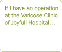 If I have an operation at the Varicose Clinic of GIBBEUM Hospital…